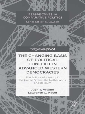 cover image of The Changing Basis of Political Conflict in Advanced Western Democracies